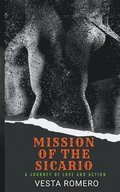 Mission Of The Sicario