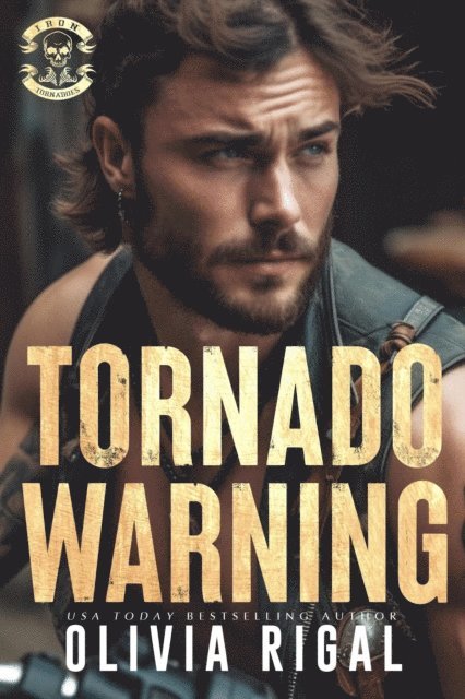 Olivia Rigal - Tornado Warning, E-bok