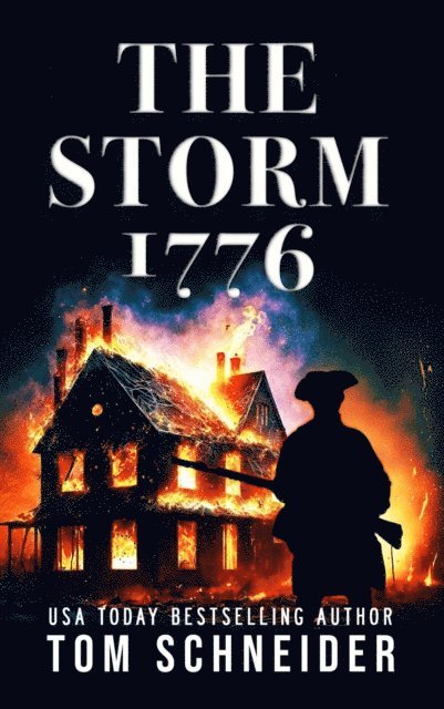 Tom Schneider - Storm 1776, E-bok