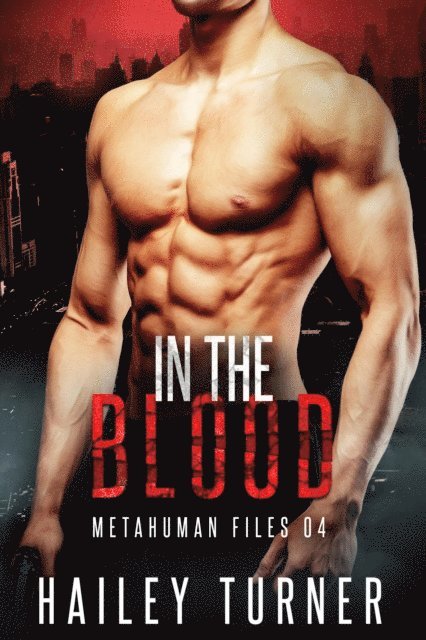 Hailey Turner - In the Blood, E-bok