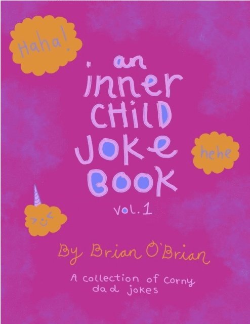 Brian O'Brien - Inner Child Joke Book, Volume 1, E-bok