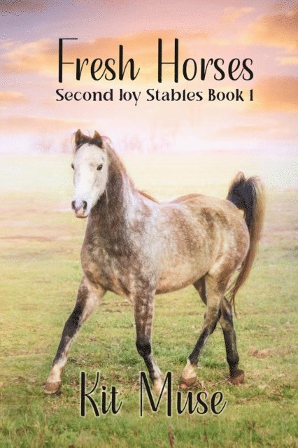 Kit Muse, Kit M Caelsto - Fresh Horses: A queer equestrian lit story, E-bok