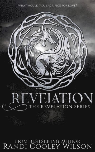 Randi Cooley Wilson - Revelation, E-bok