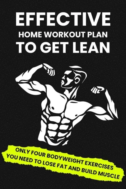 Dorian Carter - Get Lean at Home: Lose Fat and Build Muscle with Just 4 Exercises, E-bok. Tillgänglighet: Lägg i varukorg