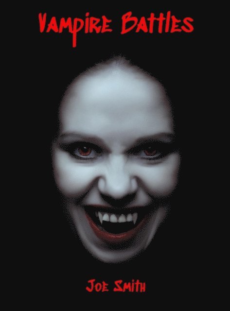 Joe Smith - Vampire Battles, E-bok