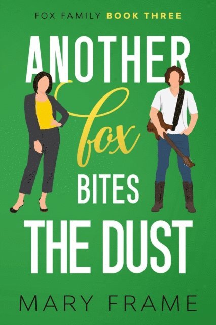 Mary Frame - Another Fox Bites the Dust, E-bok