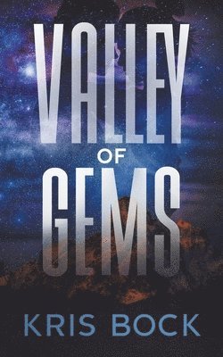 Kris Bock - Valley of Gems, Häftad