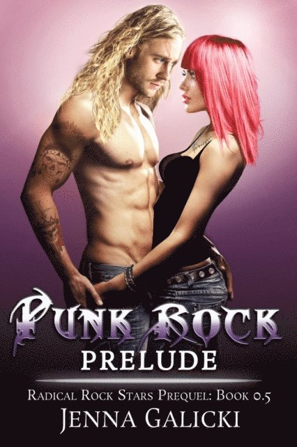 Jenna Galicki - Punk Rock Prelude, E-bok