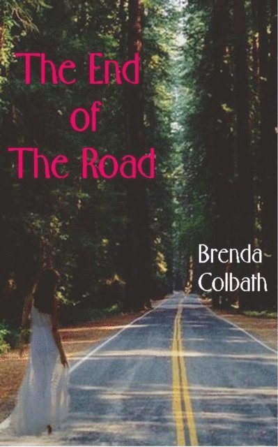 Brenda Colbath - End of the Road, E-bok