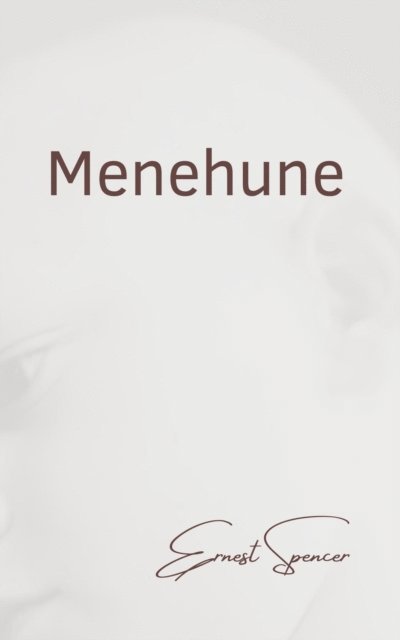 Ernest Spencer - Menehune, E-bok. Tillgänglighet: Lägg i varukorg