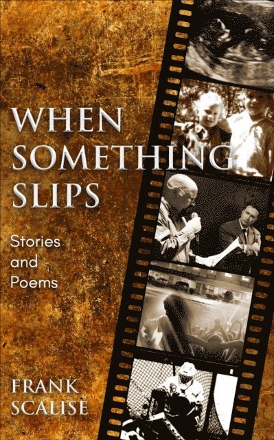Frank Scalise - When Something Slips, E-bok