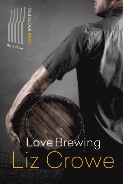Liz Crowe - Love Brewing, E-bok. Tillgänglighet: Lägg i varukorg