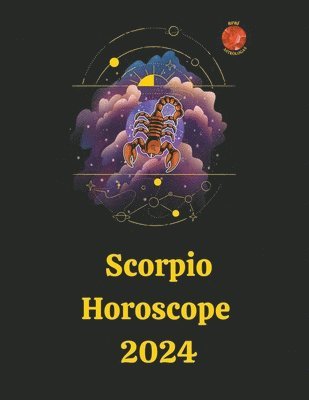 Rubi Astrólogas - Scorpio Horoscope 2024, Häftad