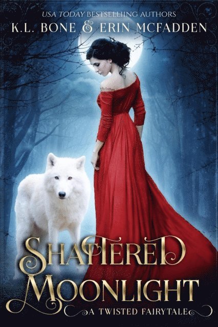 Erin McFadden, K.L. Bone - Shattered Moonlight, E-bok. Tillgänglighet: Lägg i varukorg
