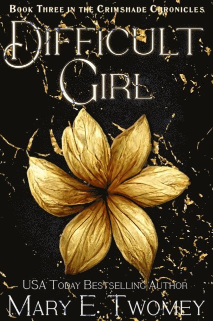 Mary E. Twomey - Difficult Girl, E-bok