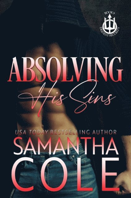 Samantha Cole - Absolving His Sins, E-bok