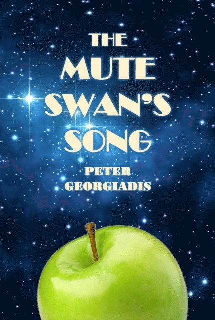 Peter Georgiadis - Mute Swan's Song, E-bok