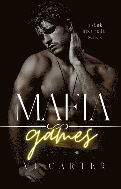 Vi Carter - Mafia Games, E-bok