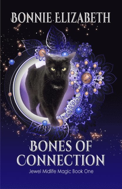 Bonnie Elizabeth - Bones of Connection, E-bok