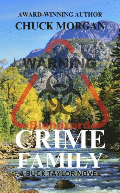 Chuck Morgan - Crime Family, A Buck Taylor Novel, E-bok