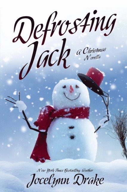 Jocelynn Drake - Defrosting Jack, E-bok