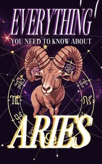 Everything You Need to Know About Aries