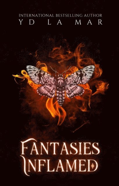 Fantasies Inflamed