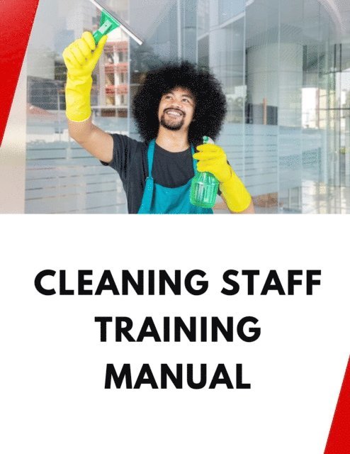 Business Success Shop - Cleaning Staff Training Manual, E-bok