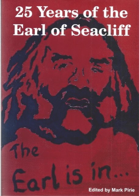 Mark Pirie, Michael O'Leary - 25 Years of the Earl of Seacliff, E-bok
