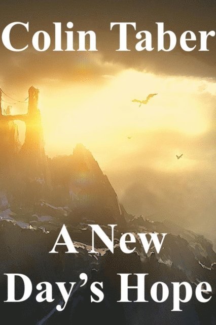 Colin Taber - New Day's Hope, E-bok