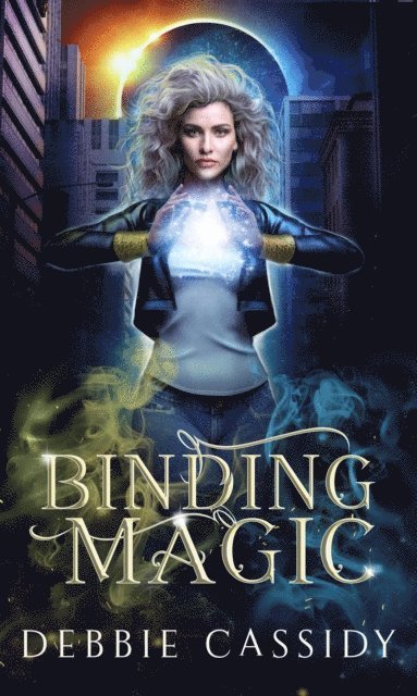 Debbie Cassidy - Binding Magick, E-bok