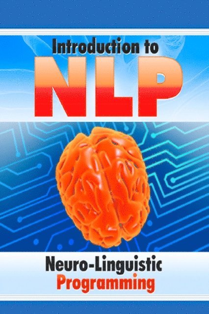 RAMSESVII - Introduction to Neuro Linguistic Programming, E-bok. Tillgänglighet: Lägg i varukorg