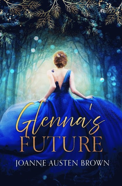 Joanne Austen Brown - Glenna's Future, E-bok. Tillgänglighet: Lägg i varukorg