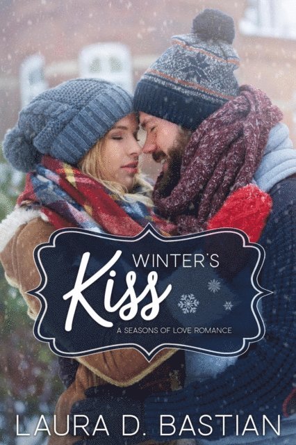 Laura D. Bastian - Winter's Kiss, E-bok