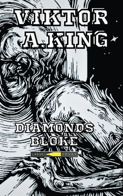 Viktor A. King - Diamonds Bloke, E-bok