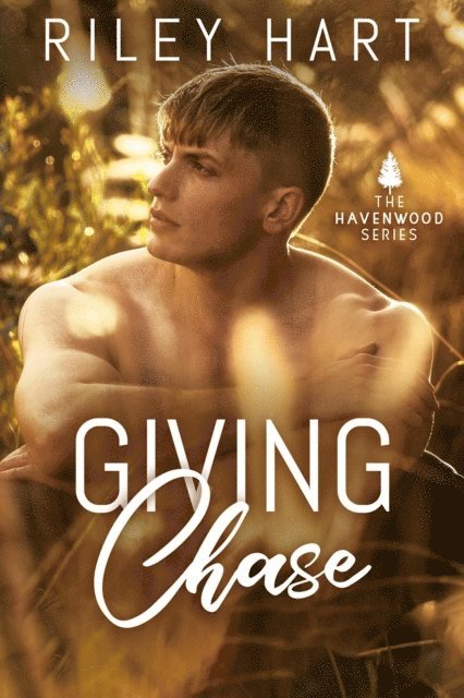 Riley Hart - Giving Chase, E-bok