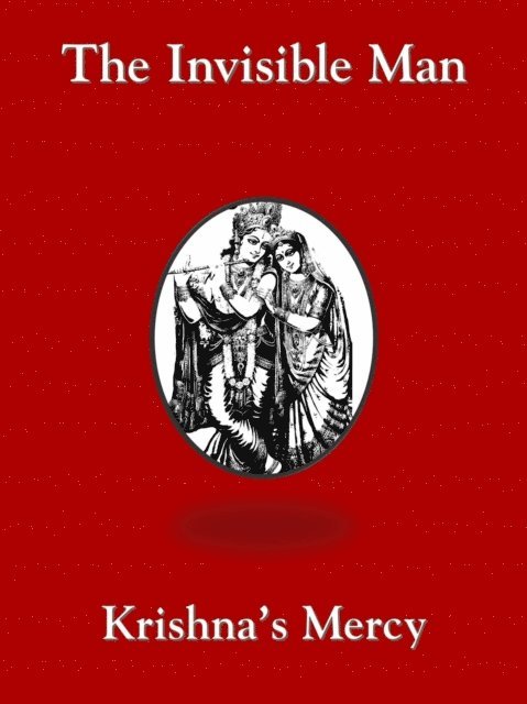 Krishna's Mercy - Invisible Man, E-bok