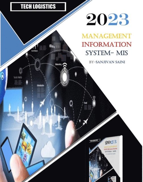 SANJIVAN SAINI - Management Information systems - MIS, E-bok. Tillgänglighet: Lägg i varukorg