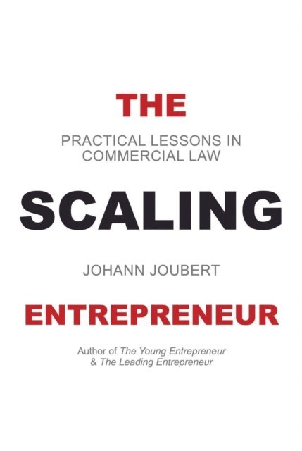 Johann Joubert - Scaling Entrepreneur, E-bok