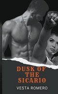 Dusk of the Sicario