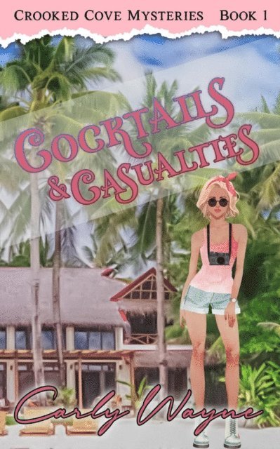 Carly Wayne - Cocktails & Casualties, E-bok
