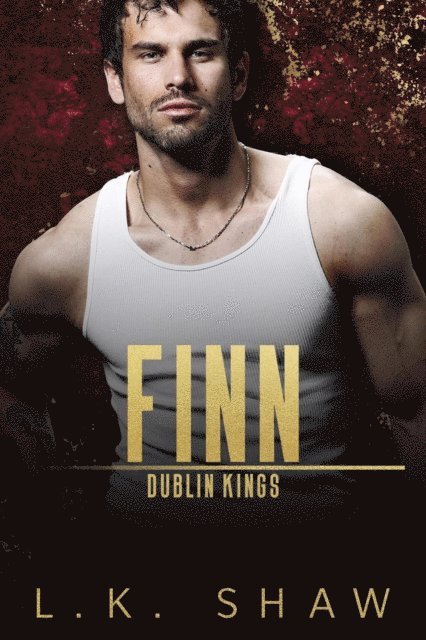 LK Shaw - Finn: A Best Friend's Brother Mafia Romance, E-bok