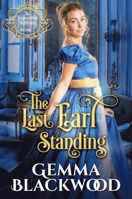 Gemma Blackwood - Last Earl Standing, E-bok