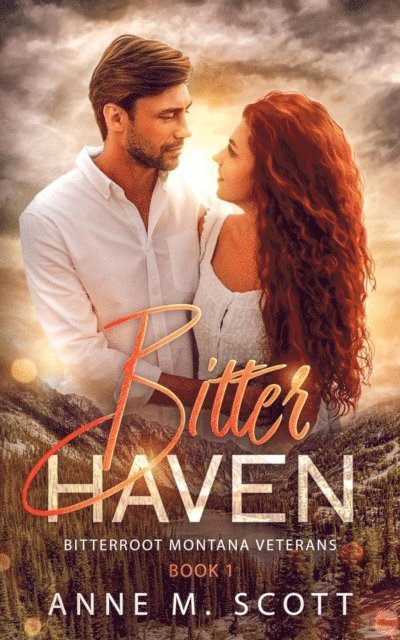Anne M. Scott - Bitter Haven, E-bok