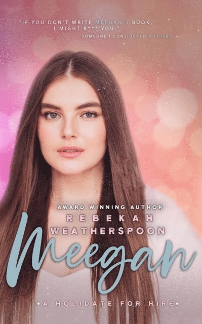 Rebekah Weatherspoon - MEEGAN, E-bok