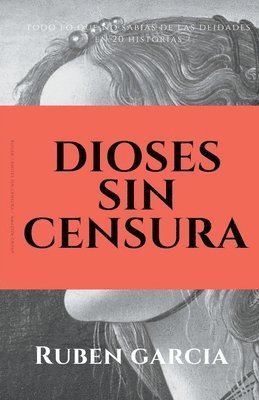 Ruben Garcia - Dioses sin censura, Häftad