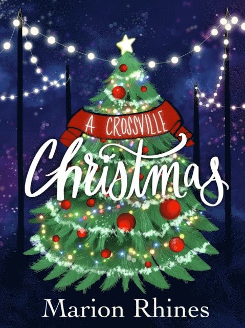 Marion Rhines - Crossville Christmas, E-bok