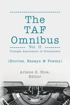 Triangle Association of Freelancers, Arlene S Bice - TAF Omnibus, Häftad