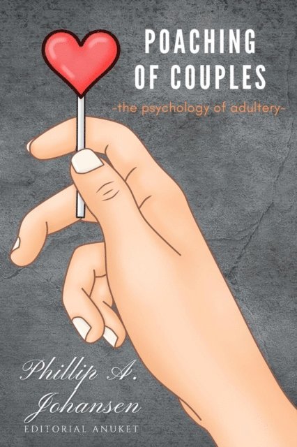 Phillip A. Johansen - Poaching of Couples, E-bok