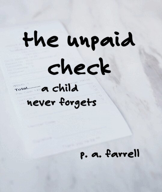 P. A. Farrell - Unpaid Check, E-bok